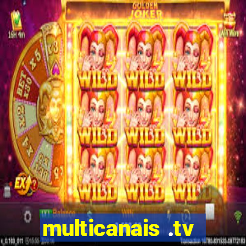 multicanais .tv